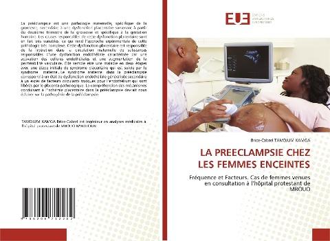 LA PREECLAMPSIE CHEZ LES FEMMES ENCEINTES