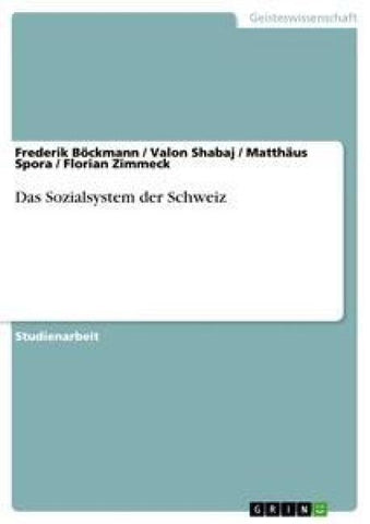 Das Sozialsystem der Schweiz