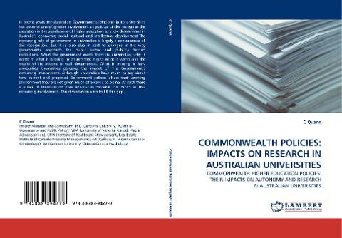 COMMONWEALTH POLICIES: IMPACTS ON RESEARCH IN AUSTRALIAN UNIVERSITIES