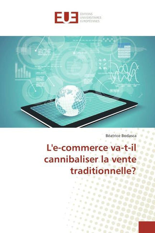 L'e-commerce va-t-il cannibaliser la vente traditionnelle?