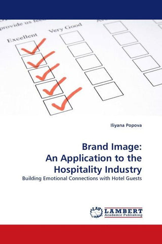 Brand Image: An Application to the Hospitality Industry