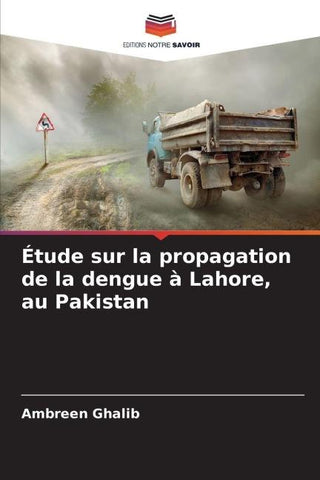 Étude sur la propagation de la dengue à Lahore, au Pakistan