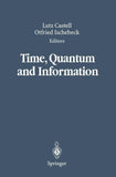 Time, Quantum and Information
