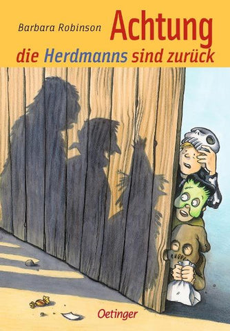 Hilfe, die Herdmanns kommen 3. Achtung, die Herdmanns sind zurück