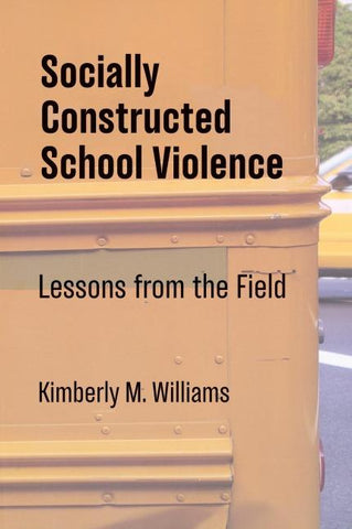Socially Constructed School Violence