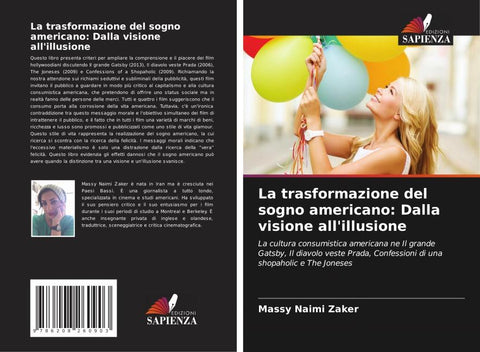 La trasformazione del sogno americano: Dalla visione all'illusione