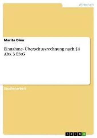 Einnahme- Überschussrechnung nach §4 Abs. 3 EStG