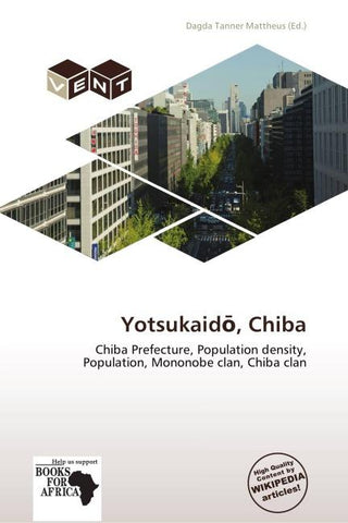 Yotsukaid¿, Chiba