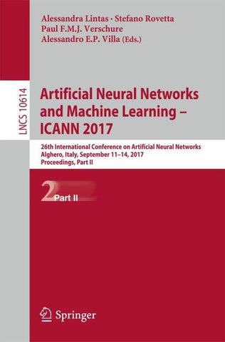 Artificial Neural Networks and Machine Learning – ICANN 2017