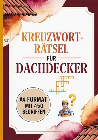 Kreuzworträtsel für Dachdecker