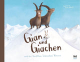 Gian und Giachen und der