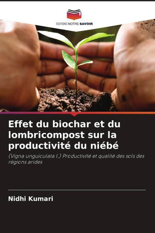 Effet du biochar et du lombricompost sur la productivité du niébé