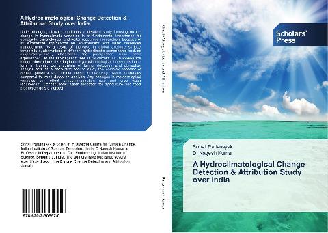 A Hydroclimatological Change Detection & Attribution Study over India