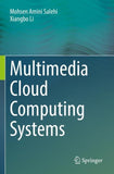 Multimedia Cloud Computing Systems