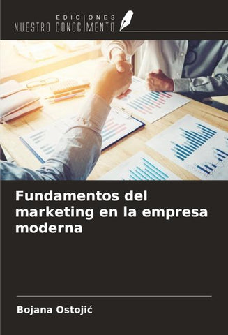 Fundamentos del marketing en la empresa moderna