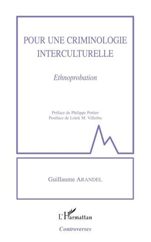 Pour une criminologie interculturelle