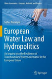 European Water Law and Hydropolitics