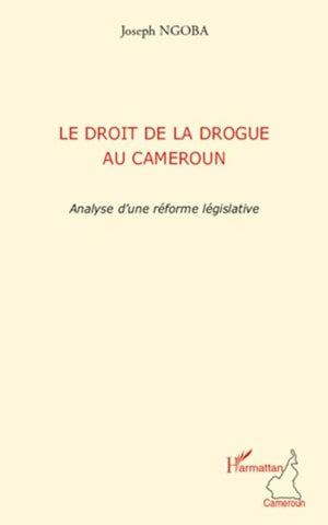 Le droit de la drogue au Cameroun