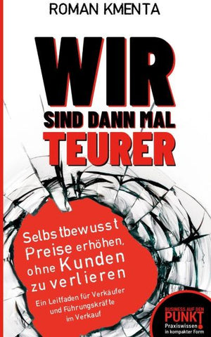 Wir sind dann mal teurer