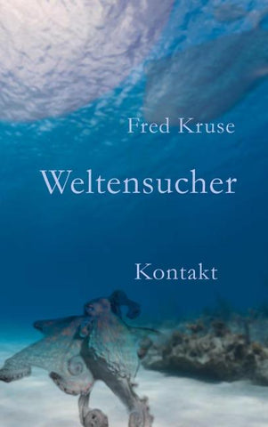 Weltensucher - Kontakt (Band 3)