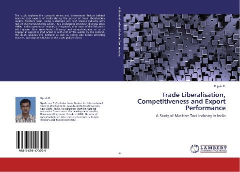 Trade Liberalisation, Competitiveness and Export Performance