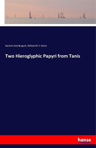 Two Hieroglyphic Papyri from Tanis