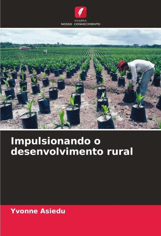 Impulsionando o desenvolvimento rural