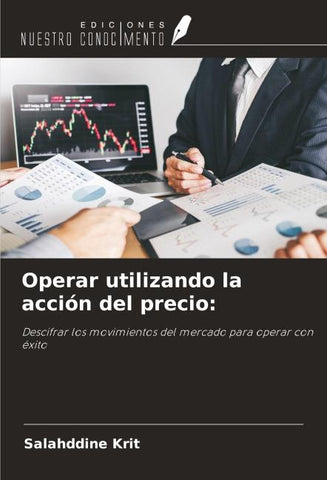 Operar utilizando la acción del precio: