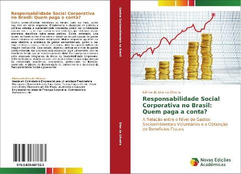 Responsabilidade Social Corporativa no Brasil: Quem paga a conta?