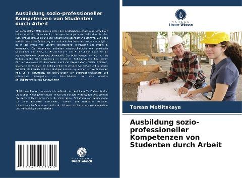 Ausbildung sozio-professioneller Kompetenzen von Studenten durch Arbeit
