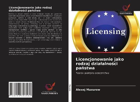 Licencjonowanie jako rodzaj dzia¿alno¿ci pa¿stwa