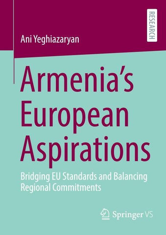 Armenia’s European Aspirations