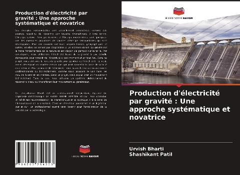 Production d'électricité par gravité : Une approche systématique et novatrice
