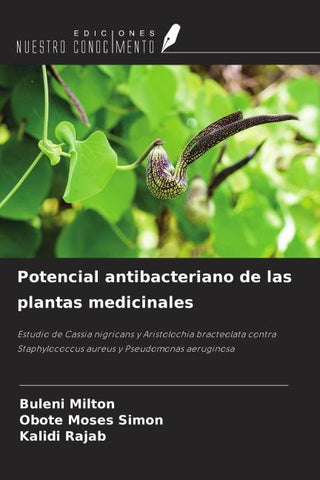 Potencial antibacteriano de las plantas medicinales