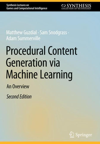 Procedural Content Generation via Machine Learning