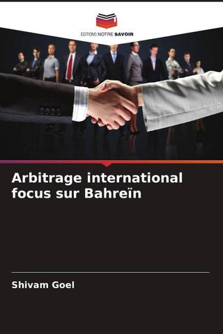 Arbitrage international focus sur Bahreïn