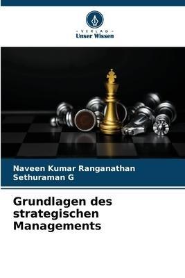 Grundlagen des strategischen Managements