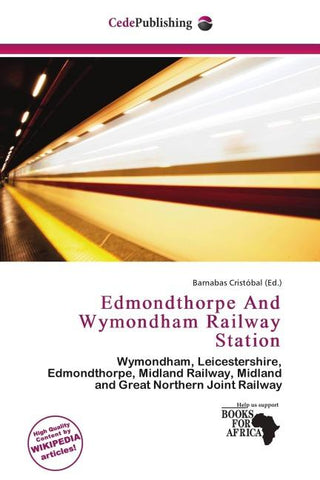 Edmondthorpe And Wymondham Railway Station
