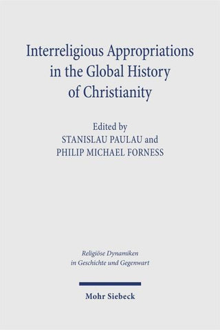 Interreligious Appropriations in the Global History of Christianity