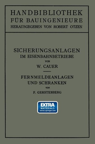 Sicherungsanlagen im Eisenbahnbetriebe