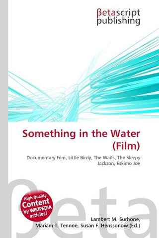 Something in the Water (Film)