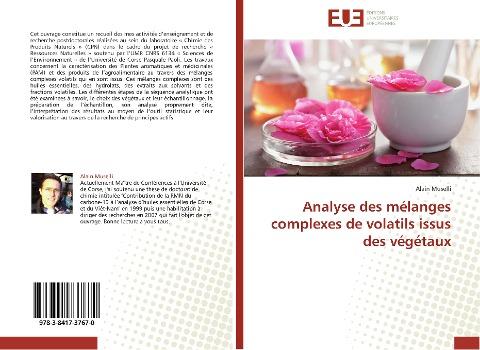 Analyse des mélanges complexes de volatils issus des végétaux