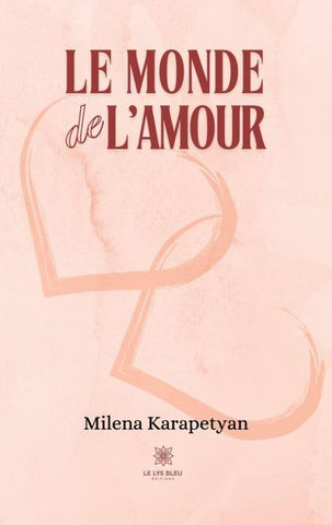 Le monde de l'amour