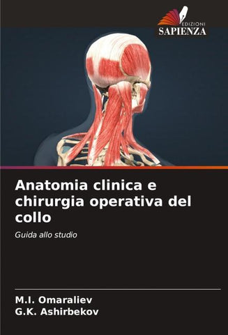 Anatomia clinica e chirurgia operativa del collo
