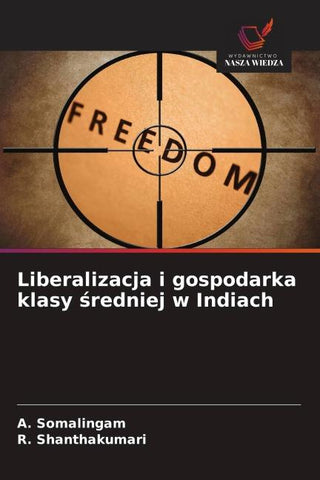Liberalizacja i gospodarka klasy ¿redniej w Indiach