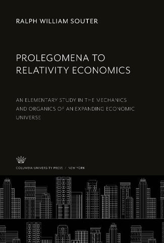 Prolegomena to Relativity Economics