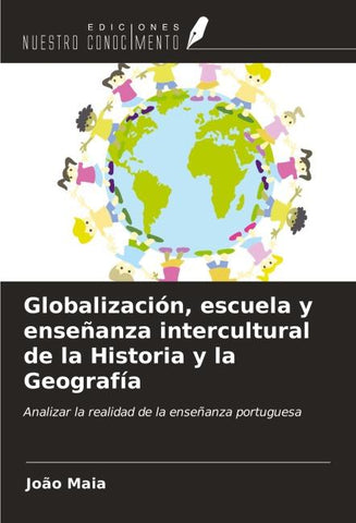 Globalización, escuela y enseñanza intercultural de la Historia y la Geografía