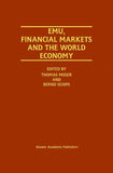 EMU, Financial Markets and the World Economy