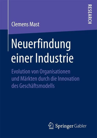 Neuerfindung einer Industrie