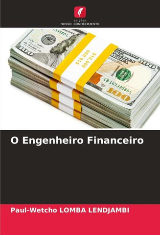 O Engenheiro Financeiro